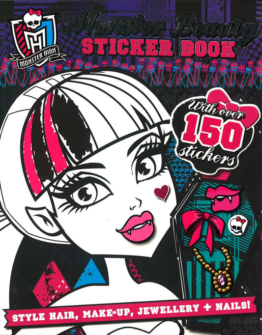 Monster High Monster Beauty Sticker Book : With Over 150 Stickers