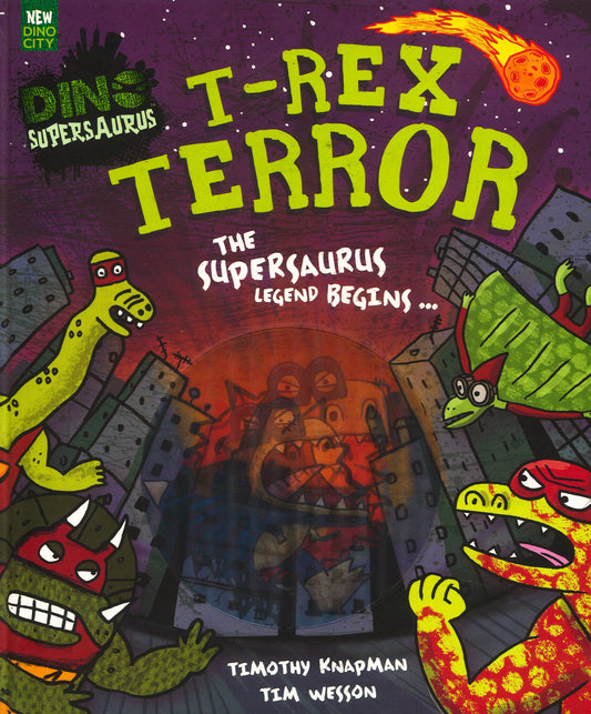 T-Rex Terror - The Supersaurus Legend Begins