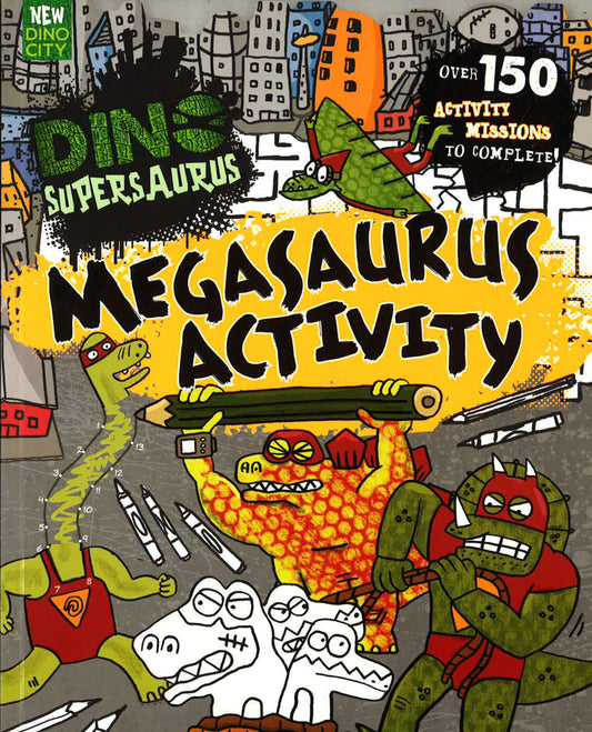 Dino Supersaurus: Megasaurus Activity
