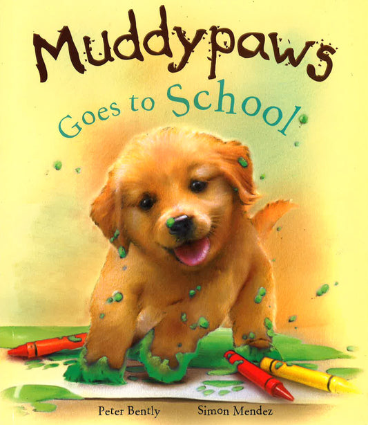 Muddypaws Goes To School