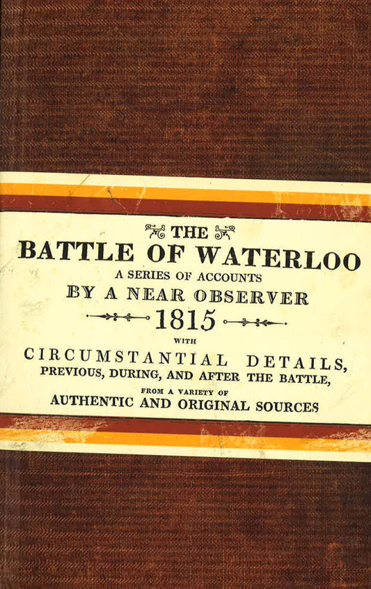 The Battle Of Waterloo