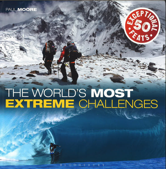 The Worlds Most Extreme Challenges