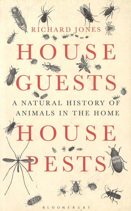House Guests, House Pests