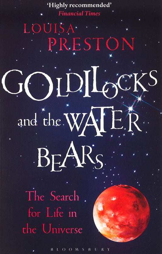 Goldilocks And The Water Bears