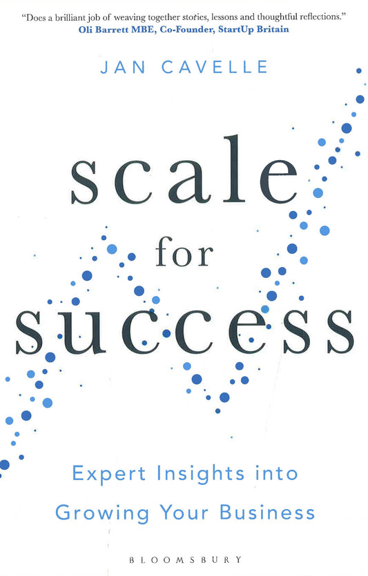 Scale For Succes: Expert Insights Into Growing Your Business