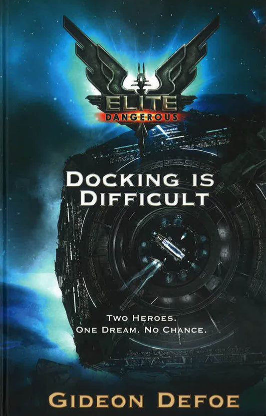 Elite Dangerous: Docking Is Difficult