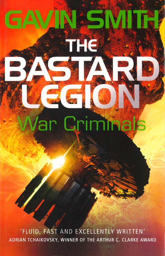 The Bastard Legion: War Criminals : Book 3