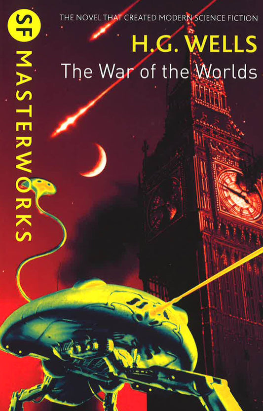 The War Of The Worlds (S.F. Masterworks)