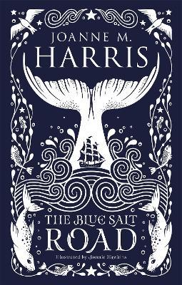 The Blue Salt Road: A Modern Fairytale Novella From The Sunday Times Top-Ten Bestselling Author