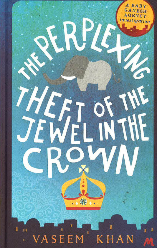The Perplexing Theft Of The Jewel In The Crown