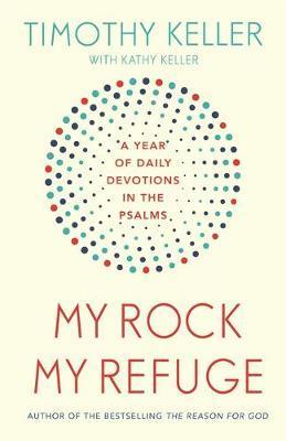 My Rock, My Refuge