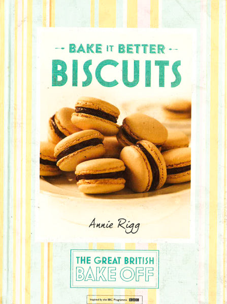 Bake It Better: Biscuits