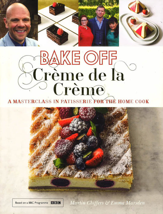 Bake Off Crene De La Crème