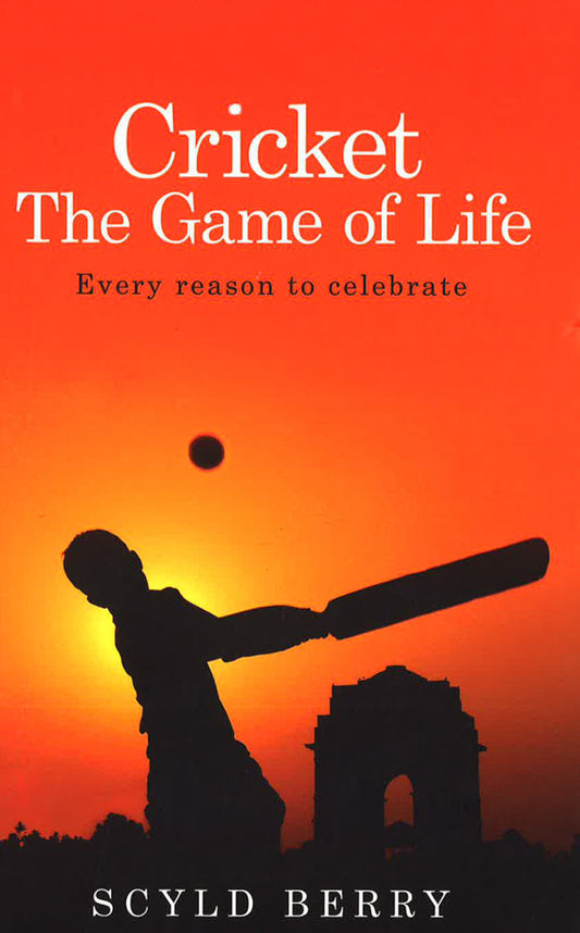 Cricket: The Game Of Life