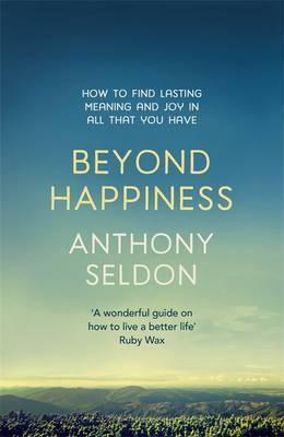 [Bargain Corner] Beyond Happiness: How To Find Lasting Meaning And Joy In All That You Have
