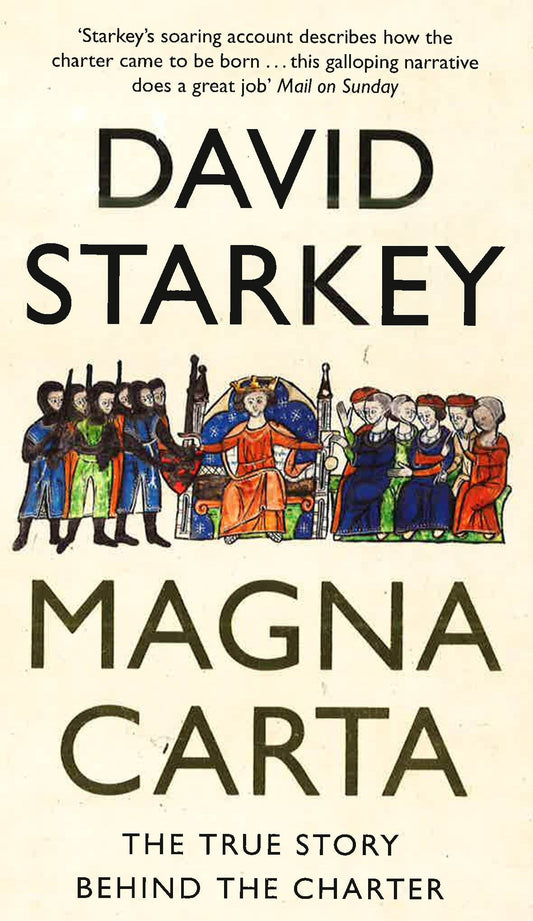Magna Carta: True Story Behind The Charter