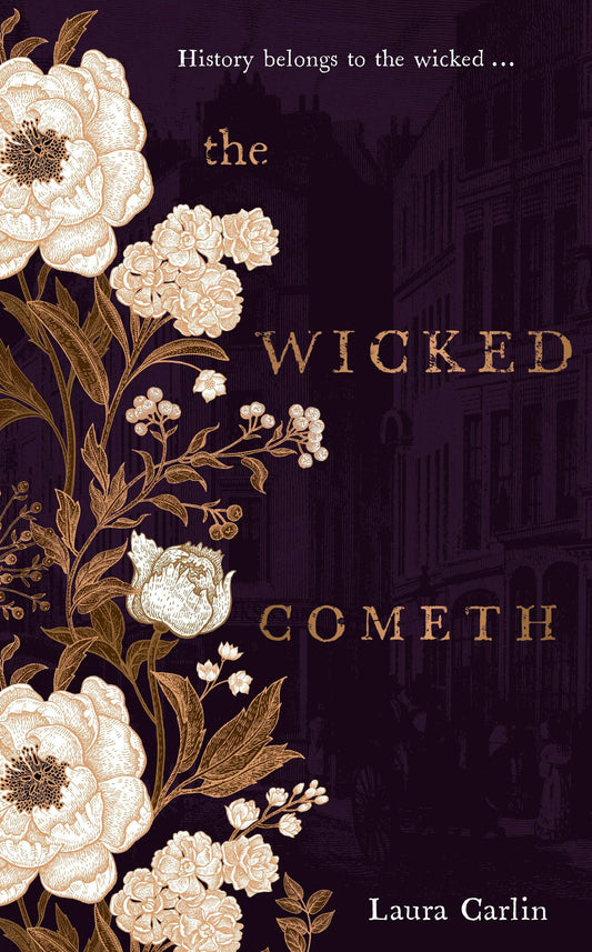 The Wicked Cometh : The Addictive Historical Mystery