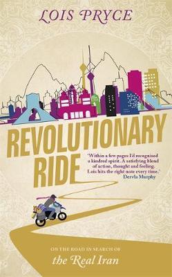 [Bargain Corner] Revolutionary Ride : On The Road In Search Of The Real Iran