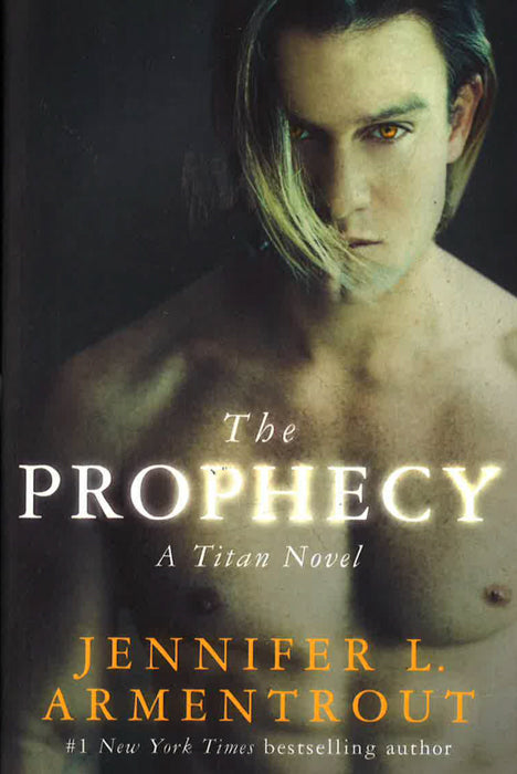 The Prophecy: The Titan Series Book 4