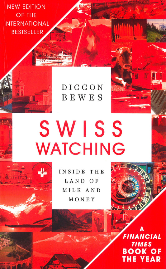Swiss Watching, 3Rd Edition