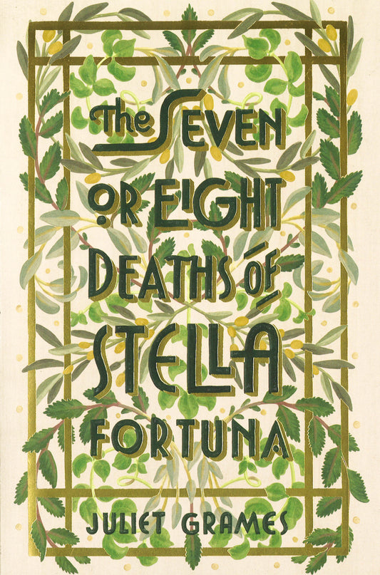 The Seven Or Eight Deaths Of Stella Fortuna