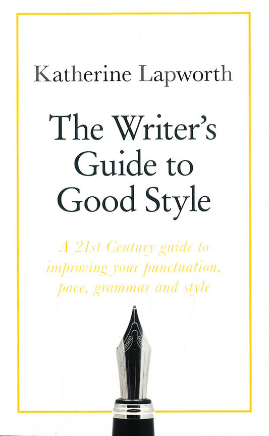 Writer's Guide To Good Style