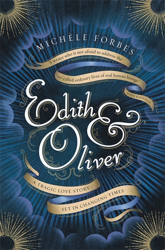 Edith & Oliver: A Sunday Times Book Of The Year