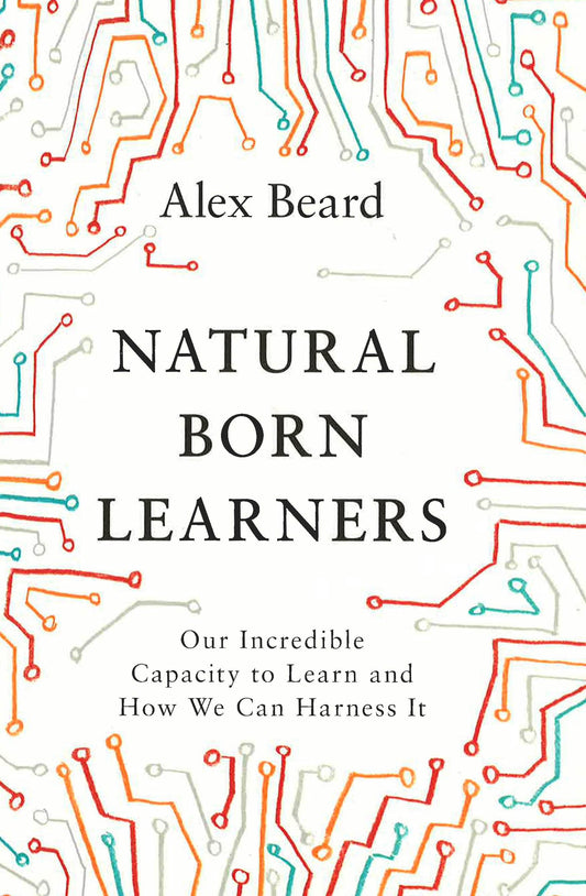 Natural Born Learners