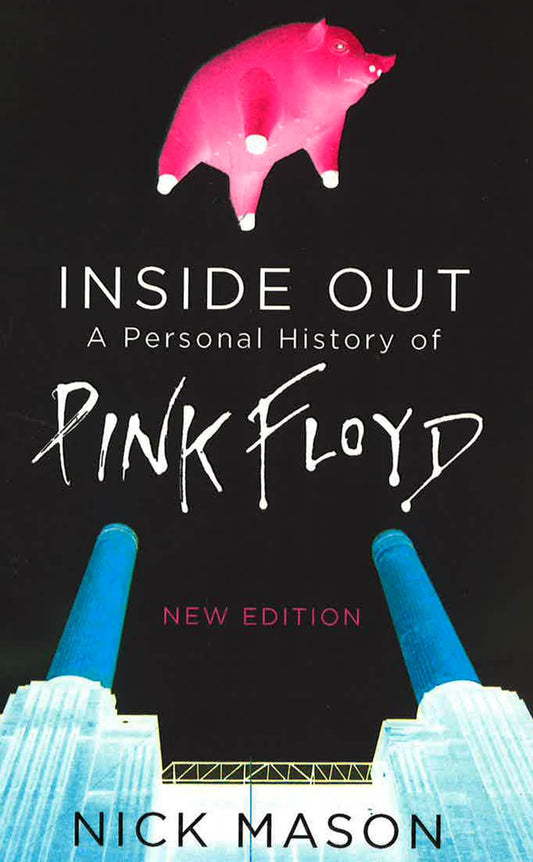 Inside Out- A Personal History Of Pink Floyd