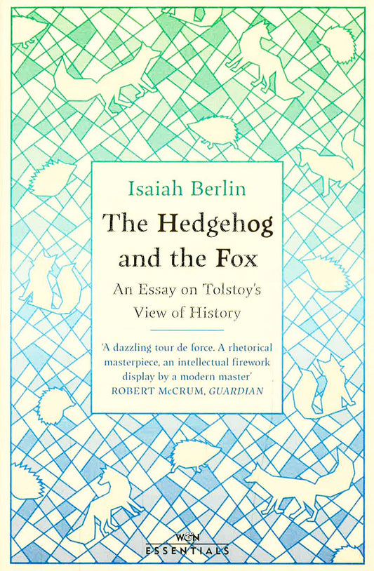 The Hedgehog And The Fox