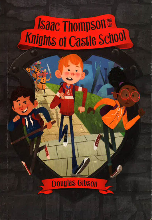 Isaac Thompson And The Knights Of Castle School