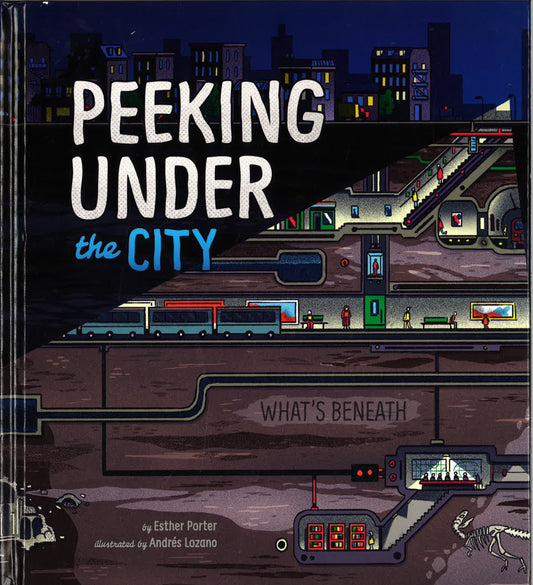 Peeking Under The City