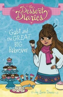 Gabi And The Great Big Bakeover