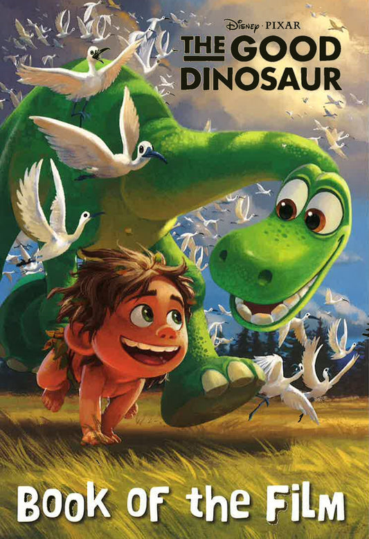 Disney Pixar The Good Dinosaur Book Of The Film