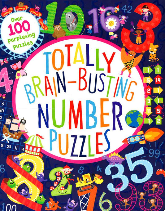 Totally Brain-Busting Number Puzzles (Puzzle Book)
