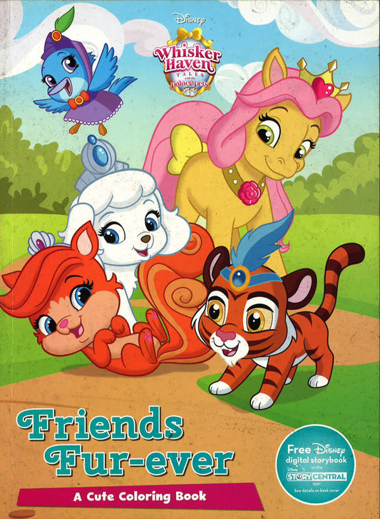 Friends Fur-Ever Coloring Book (Whisker Haven Tales And The Palace Pets)
