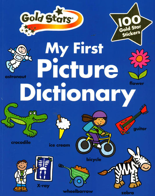 Gold Stars: My First Picture Dictionary