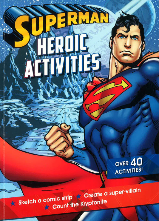 Superman: Heroic Activities
