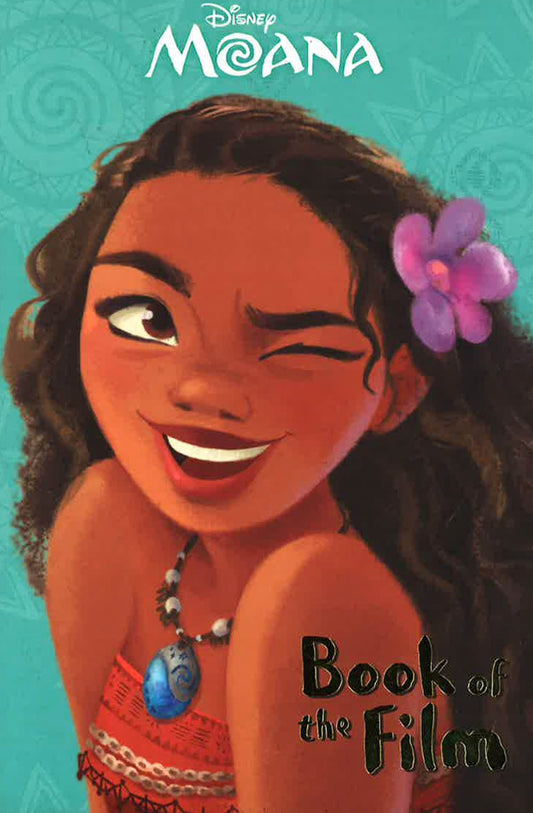 Disney Moana Book Of The Film