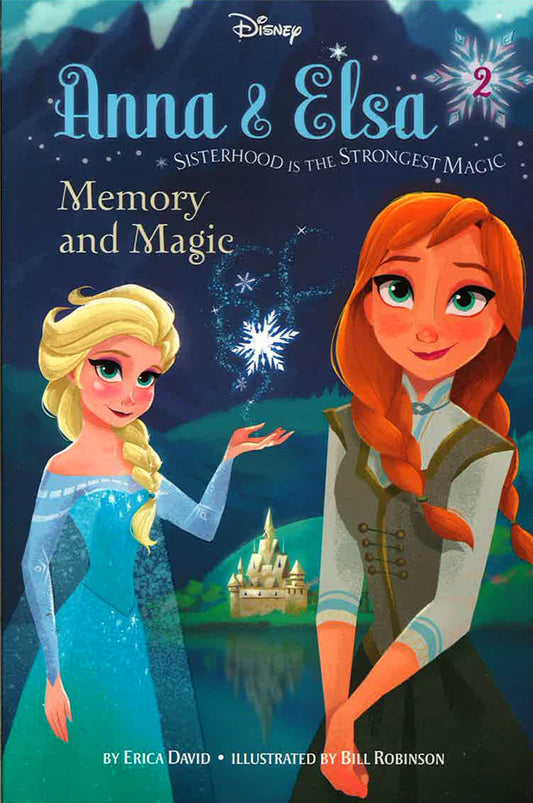 Disney Frozen Anna & Elsa Memory And Magic: Sisterhood Is The Strongest Magic