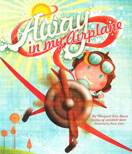 (Original Price RM17.90) Away In My Airplane