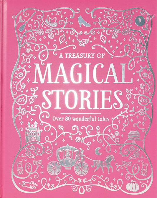 A Treasury Of Magical Stories