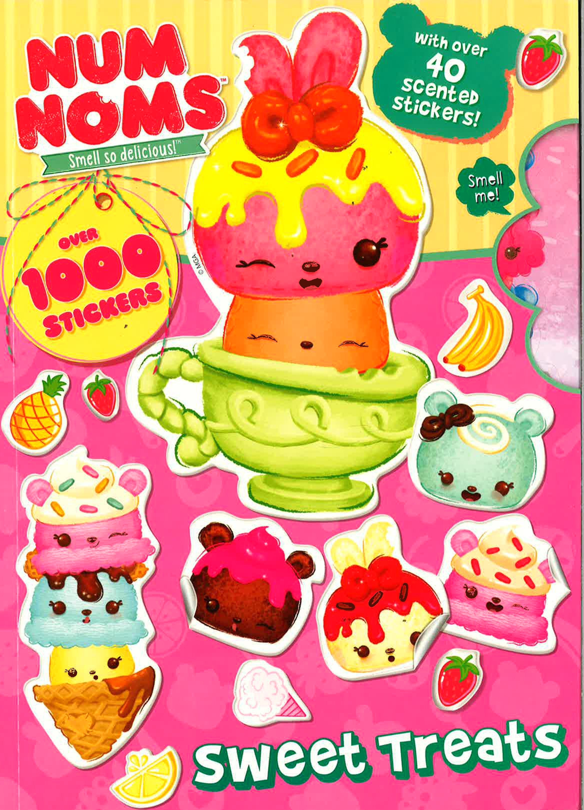 Num Noms Sweet Treats: Over 1000 Stickers, With Over 40 Scented Sticke ...