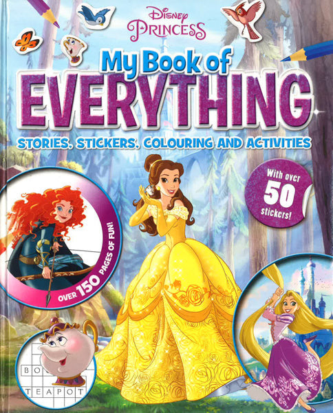 Disney Princess: My Book Of Everything