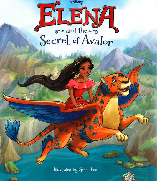 Disney Elena Of Avalor Elena And The Secret Of Avalor