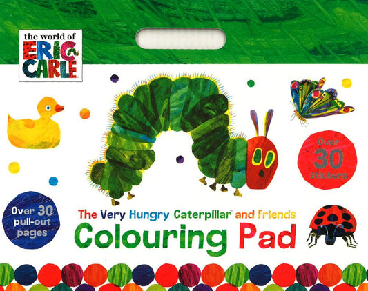 The World Of Eric Carle: The Very Hungry Caterpillar And Friends Colouring Pad