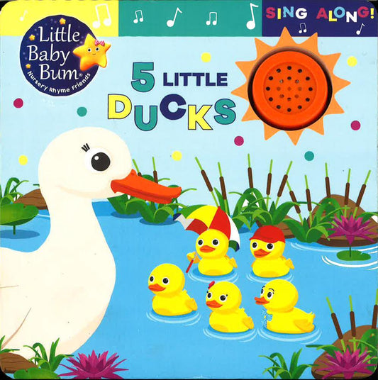 Little Baby Bum: 5 Little Ducks