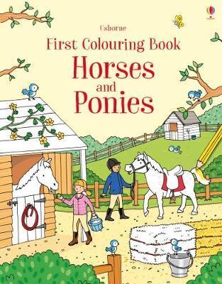 First Colouring Book Horses And Ponies