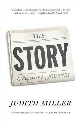 The Story: A Reporter's Journey