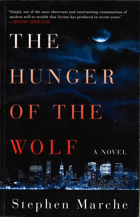 The Hunger Of The Wolf